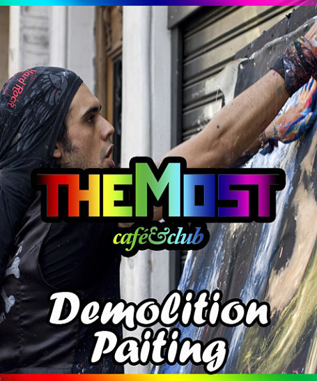 TheMost: Demolition Painting